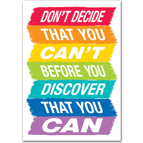 DONT DECIDE THAT YOU CANT... INSPIRE U XCTP0313