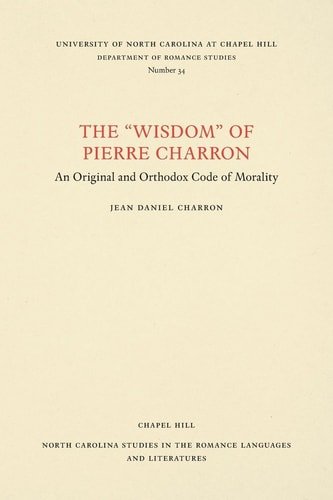 ""Wisdom"" of Pierre Charron