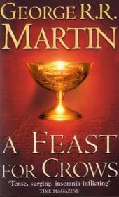 A Feast for Crows (A Song of Ice and Fire, Book 4)