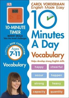 10 Minutes A Day Vocabulary, Ages 7-11 (Key Stage 2): Supports the National Curriculum, Helps Develop Strong English Skills