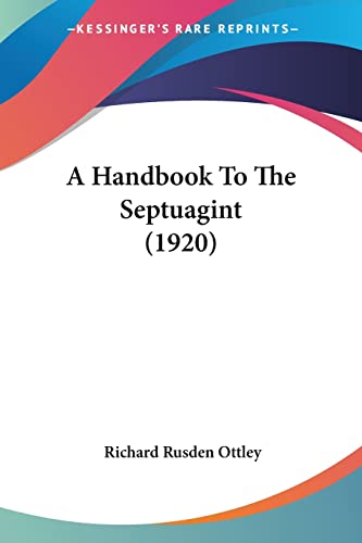 A Handbook To The Septuagint (1920)