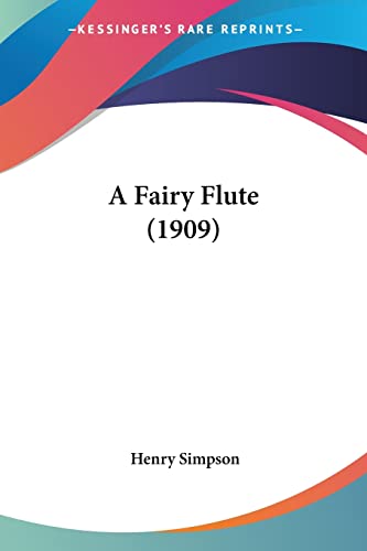 A Fairy Flute (1909)