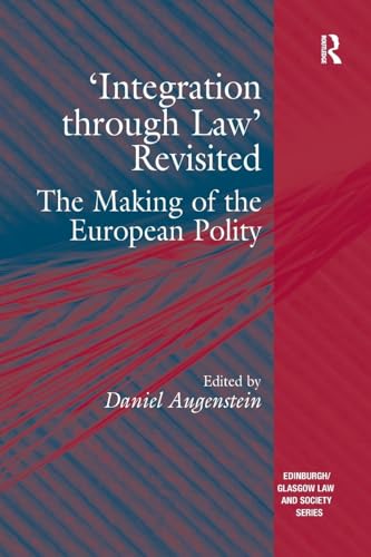 'Integration through Law' Revisited