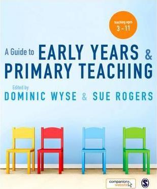 A Guide to Early Years and Primary Teaching