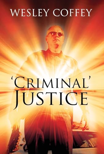 'Criminal' Justice