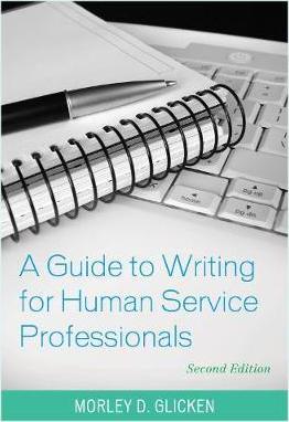 A Guide to Writing for Human Service Professionals