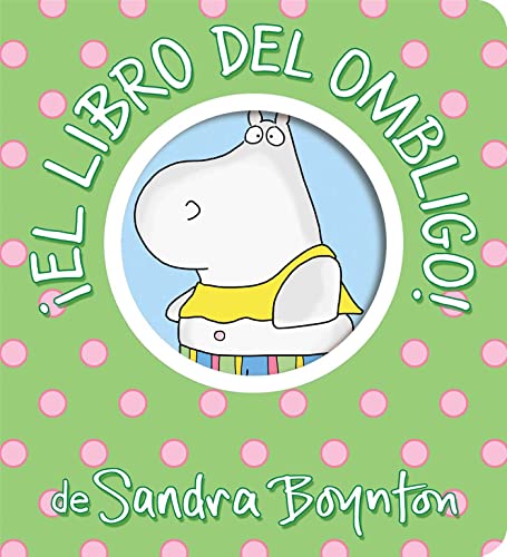 !El libro del ombligo! (Belly Button Book!)
