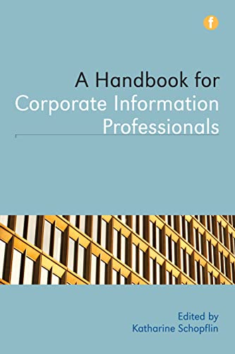 A Handbook for Corporate Information Professionals