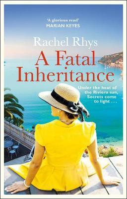 A Fatal Inheritance: 'A sizzling beach read' HEAT MAGAZINE