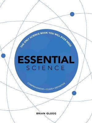 Essential Science: The Only Science Book You Will Ever Need – Astoura