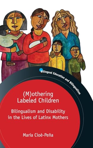 (M)othering Labeled Children