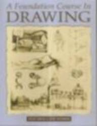 A Foundation Course in Drawing