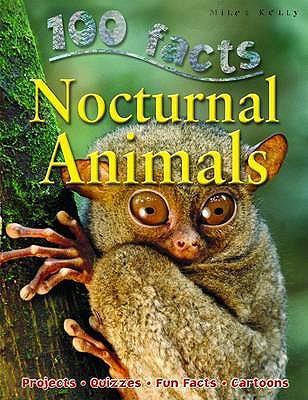 100 Facts - Nocturnal Animals