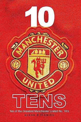 10 Manchester United Tens