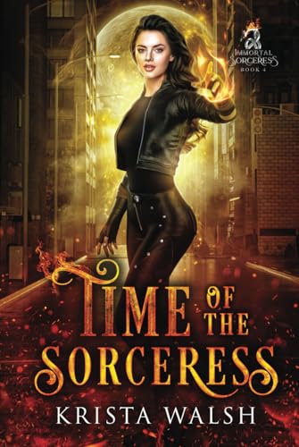 Time of the Sorceress (Immortal Sorceress)