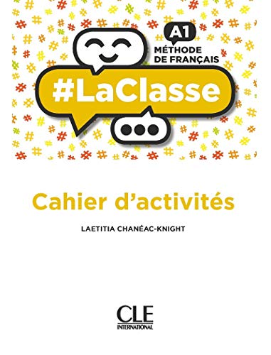 #LaClasse - Niveau A1 - Cahier d'activites