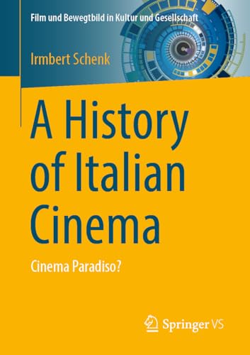 A History of Italian Cinema : Cinema Paradiso?