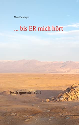 ... bis ER mich hoert