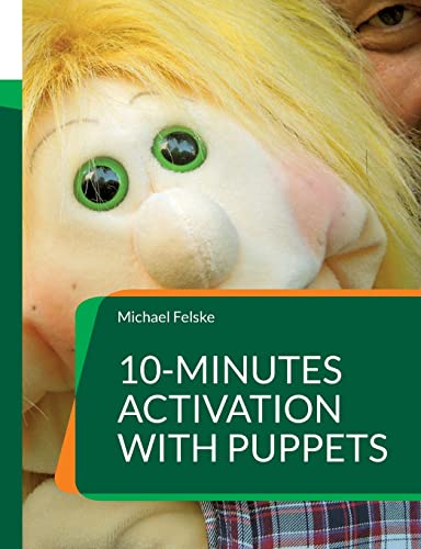 10-minutes activation with puppets:Stimulation for people with dementia
