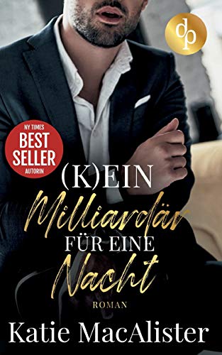 (K)ein Milliardar fur eine Nacht