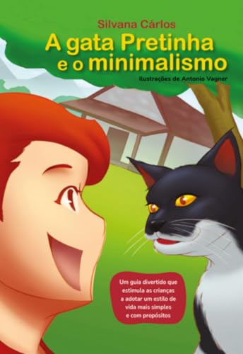 A Gata Pretinha E O Minimalismo (Portuguese Edition)