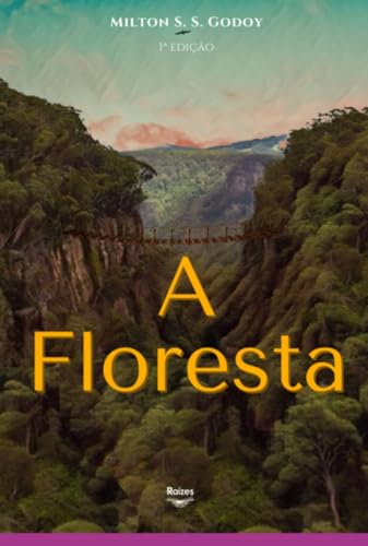 A Floresta