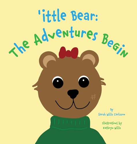 'ittle Bear:  The Adventures Begin