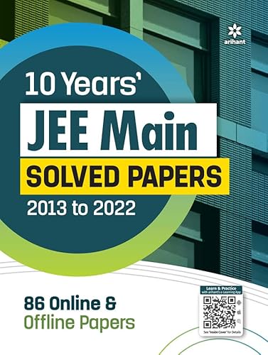 10 Years' Jee Main Solved Paper (2013-2023) 86 Online & Offline Papers