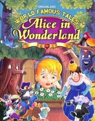 02. World Famous Tales - Alice Wonder Land