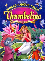 04. World Famous Tales - Thumbelina