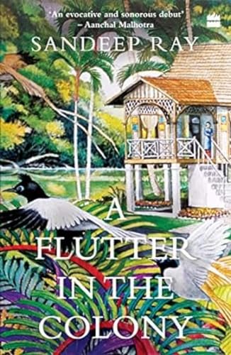 A Flutter in the Colony