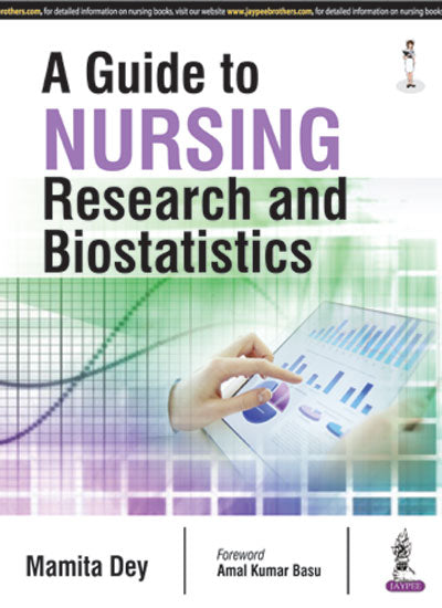A Guide To Nursing Research And Biostatistics Dey Mamita