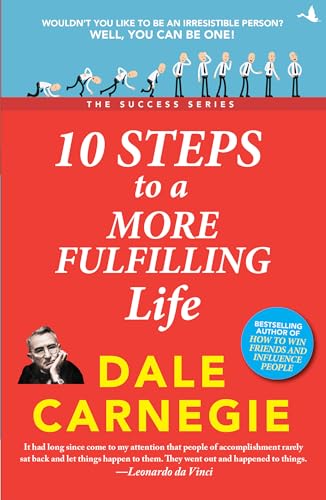 10 Steps to a more fulfilling life