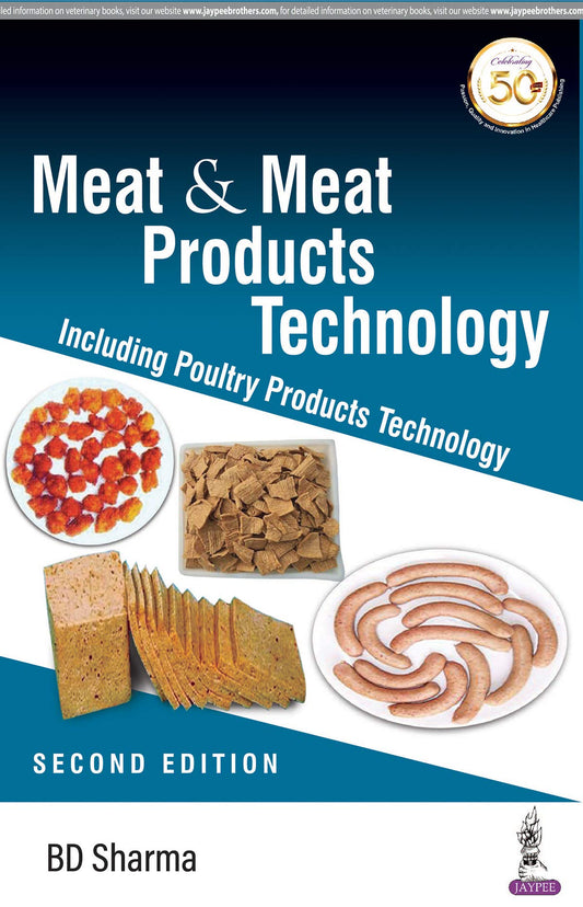 "MEAT & MEAT PRODUCTS TECHNOLOGY INCLUDING POULTRY PRODUCTS TECHNOLOGy