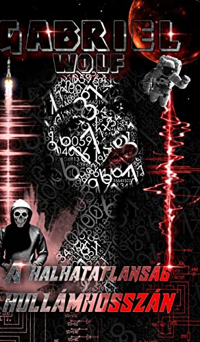 A halhatatlanság hullámhosszán: Cortex-verzió (Hungarian Edition)