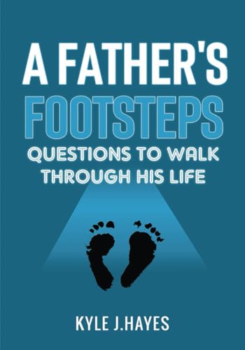 A Father's Footsteps