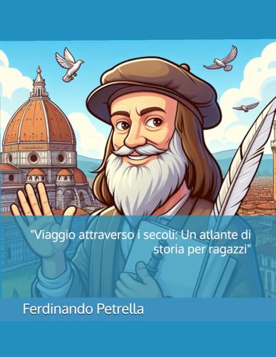 "Viaggio attraverso i secoli: Un atlante di storia per ragazzi"