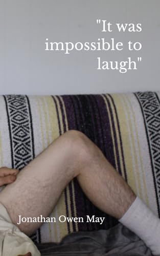 "It was impossible to laugh": errata, addenda, corrigenda to a life so far