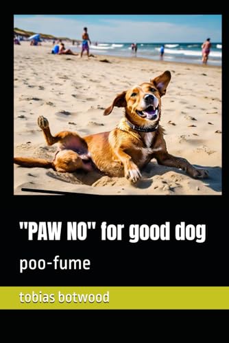 "PAW NO" for good dog: poo-fume