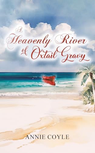 A Heavenly River of Oxtail Gravy