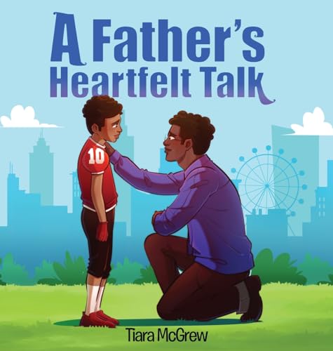 A Father's Heartfelt Talk
