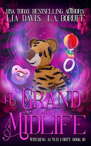 A Grand Midlife: A Life After Magic Mystery