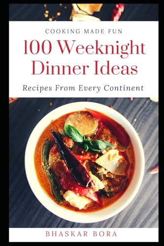 100 Easy Weeknight Dinner Ideas