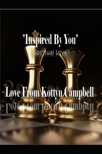 "Inspired By You": "Spiritual Love"