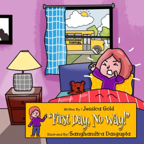 "First Day, No Way!"