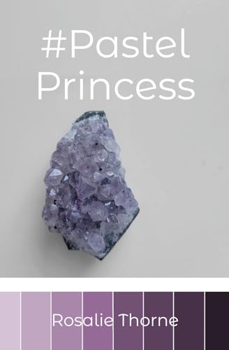 #PastelPrincess
