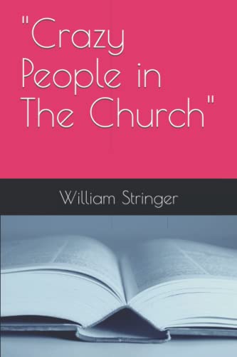"Crazy People in The Church"