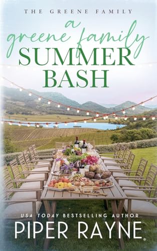 A Greene Family Summer Bash