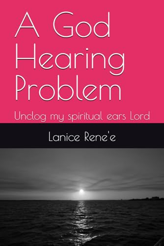 A God Hearing Problem